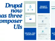 Drupal now has three Composer UIs
